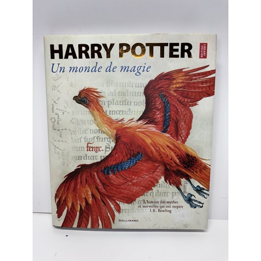 Harry Potter Un Monde De‎ Magie Book British Library FRENCH EDITION 2018 265p.